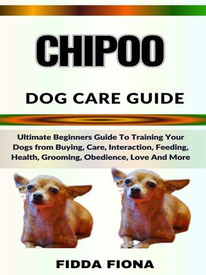 cover image of CHIPOO DOG CARE GUIDE